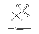 Methanaminium, N-ethylidyne-, 1,1,1-trifluoromethanesulfonate (1:1) 结构式