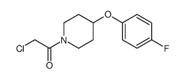 Piperidine, 1-(chloroacetyl)-4-(4-fluorophenoxy)- 结构式